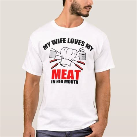 Bbq My Wife Loves My Meat T Shirt