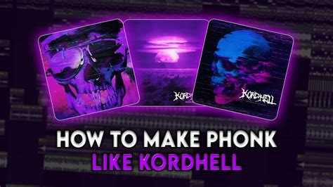 HOW TO MAKE PHONK LIKE KORDHELL IN FL STUDIO Phonk Tutorial YouTube