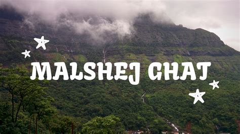 Malshej Ghat In Monsoon | One Day Road Trip From Mumbai - RGWords