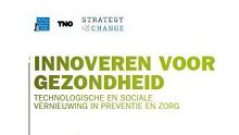 Rapport Innoveren Voor Gezondheid HCSS