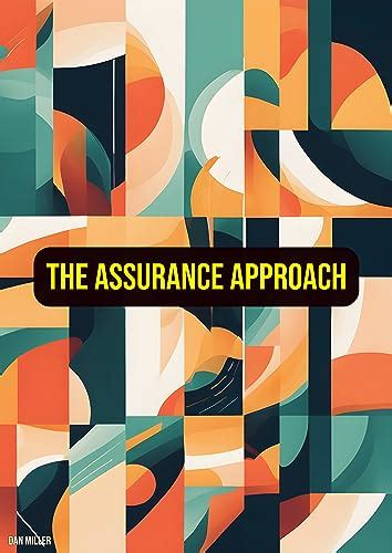 The Assurance Approach Unlocking Your Inner Potential For Lasting Confidence Self Belief And