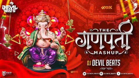 Ganpati Mashup Ganpati Bappa Mashup New Ganpati Nonstop Ganpati