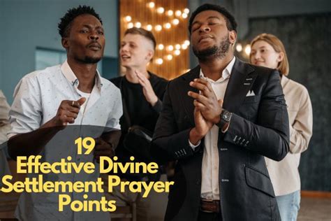 19 Effective Divine Settlement Prayer Points Bible Verses Of The Day