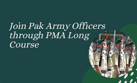 Join Pak Army Officer As PMA Long Course