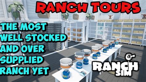 Ranch Simulator Ranch Tours First Harvest Plus Cheese Stockpile