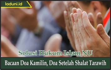 Bacaan Doa Kamilin Doa Setelah Shalat Tarawih Kitab Kuning Digital