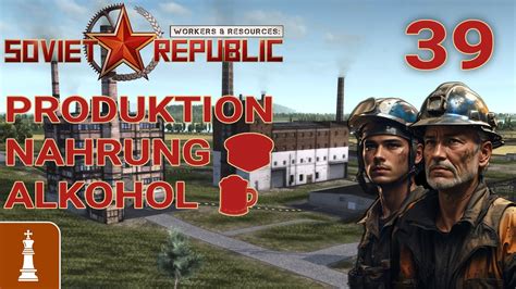 Produktion Von Nahrung Und Alkohol Let S Play Workers Resources 39