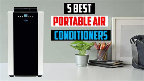 Top 5 Best Portable Air Conditioners Of [2023] 5 Best Portable Air