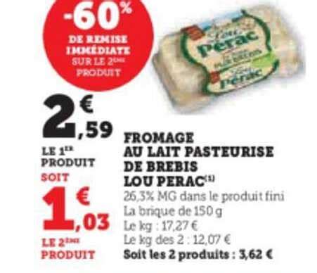 Promo Fromage Au Lait Pasteurisé De Brebis Lou Pérac chez Super U