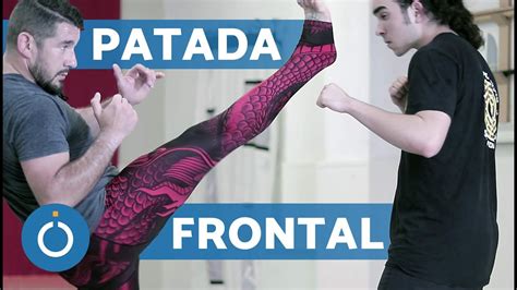 Patada Frontal En Artes Marciales Front Kick Tutorial Youtube