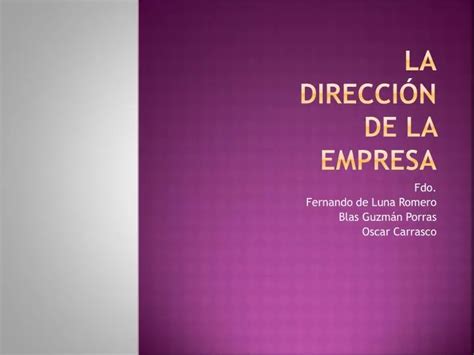 PPT La dirección de la empresa PowerPoint Presentation free download