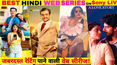 Top 5 Best Web Series On Sony Liv New Web Series Indian Web Series