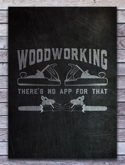 No App For Woodworking Poster By Posterworld Displate Beautiful