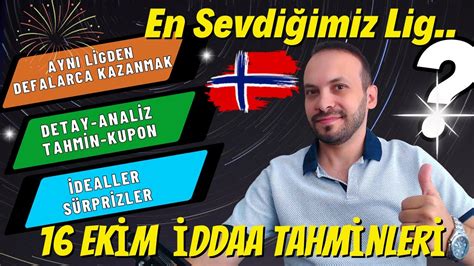 AYNI LİGDE DEFALARCA KAZANMAK 16 Ekim Pazar İddaa Tahminleri YouTube