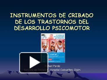 PPT INSTRUMENTOS DE CRIBADO DE LOS TRASTORNOS DEL DESARROLLO