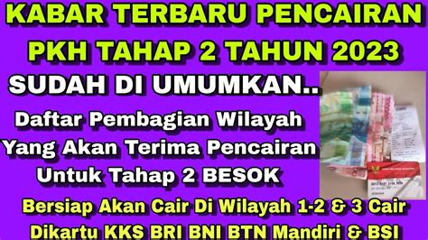 Kabar Gembira Pencairan Pkh Tahap Akan Cair Di Wilayah Ini Dulu Kamu