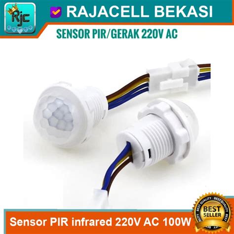 Jual Sensor PIR Infrared 220V AC 100W Sensor Gerak Saklar Lampu