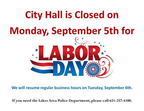 City Hall Will Be Closed Mon September 5th In Observance Of Labor Day