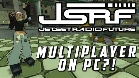 Why You Need To Play Jet Set Radio Future Multiplayer Now Youtube