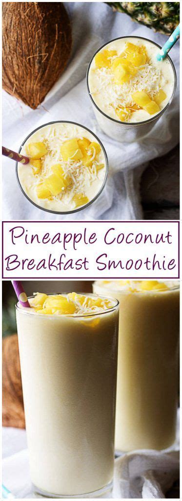 A Delightful Pineapple Coconut Breakfast Smoothie Packed With Sweet