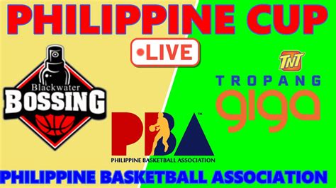 Blackwater Elite Vs TNT Tropang Giga PBA Live Scoreboard Play By Play