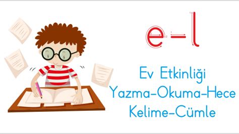 E Ve L Sesi Yazma Okuma Ev Etkinli I Ercan Akmercan