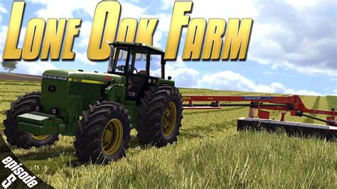 Lone Oak Farm Farming Simulator Ep With Wheel Cam Youtube