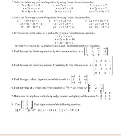 Solve The Following System Of Equations By Using Gauss Elimination Met