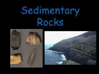 PPT Sedimentary Rocks The Archives Of Earth History Sedimentary