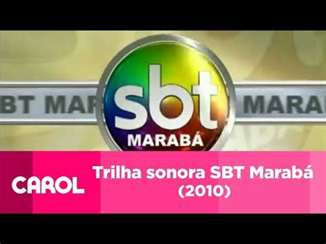 Trilha sonora Completa SBT Marabá 2010 YouTube