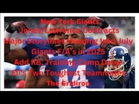 The Gridiron New York Giants Jones Lawrence Contracts Major