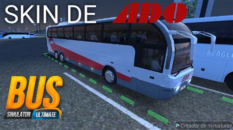 ¡skin De Ado Para Bus Simulator Últimateskins Wbds Mexico Youtube