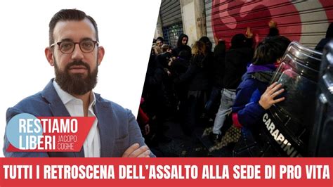 Retroscena Dell Assalto A Pro Vita Restiamo Liberi Ep 37 5 12 2023