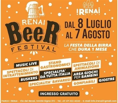 Renai Beer Festival Festa Della Birra A Signa Dall Luglio Al