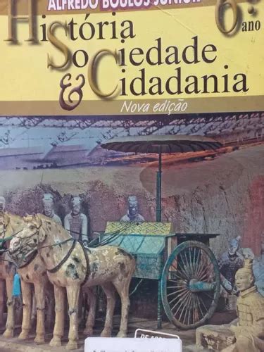 Livro Alfredo Boulos Junior Historia Sociedade Cidadania Ano