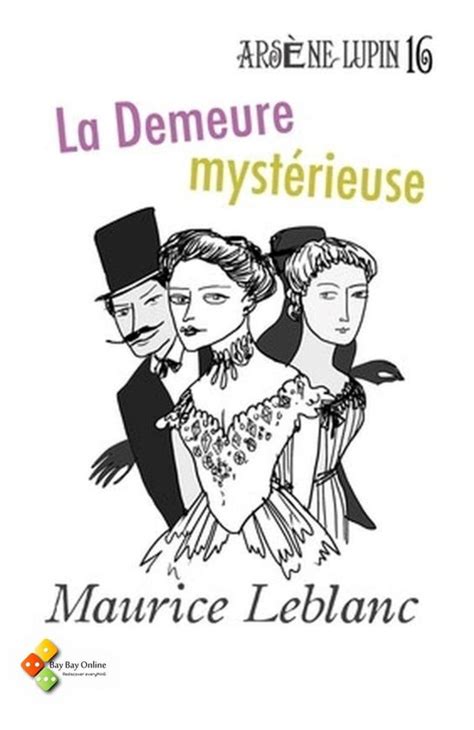 Ars Ne Lupin Gentleman Cambrioleur La Demeure Myst Rieuse Ebook