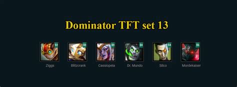 Tft Dominator Team Comp Build Set