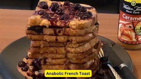 Anabolic French Toast Recipe Greg Doucette S Breakfast