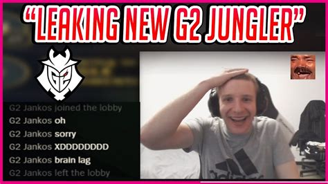 Jankos Accidently Joins G2 Lobby And Leaks New G2 Jungler 😂 Jankos