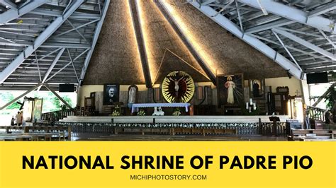 Michi Photostory: National Shrine of Padre Pio