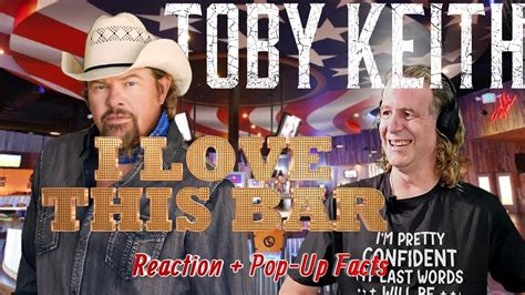 Ep 143 Toby Keith I Love This Bar Reaction Pop Up Facts Youtube