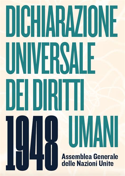 La Dichiarazione Universale Dei Diritti Umani Luca Bergamo