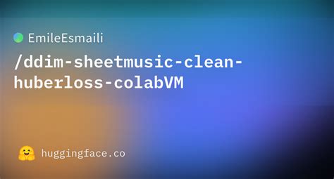 Emileesmaili Ddim Sheetmusic Clean Huberloss Colabvm At Main