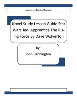 Novel Unit Star Wars Jedi Apprentice The Rising Force By The Penningtons