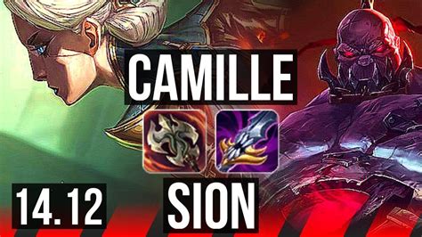 Camille Vs Sion Top 17 0 9 Legendary Rank 6 Camille 46k Dmg