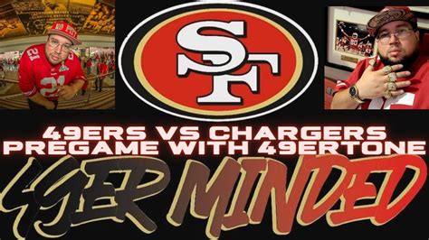 Pregame With Er Tone Ers Vs Chargers Preseason Youtube