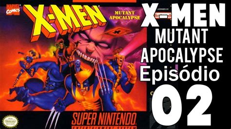 X Men Mutant Apocalypse Episódio 2 Gebirge Youtube