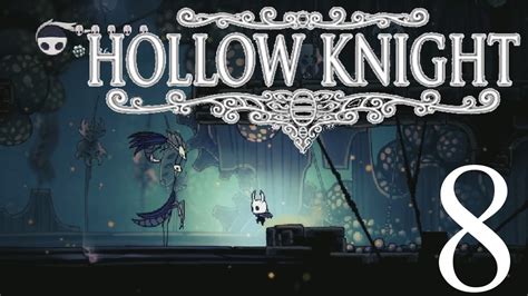 The Mantis Village Hollow Knight Part 8 Youtube