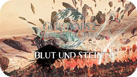 Guild Wars Lebendige Welt Staffel Blut Und Stein