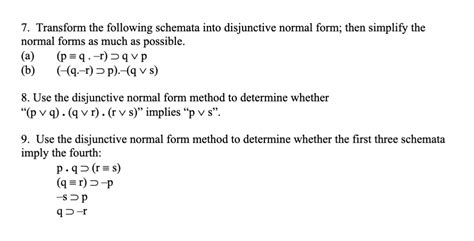 Solved 7. Transform the following schemata into disjunctive | Chegg.com